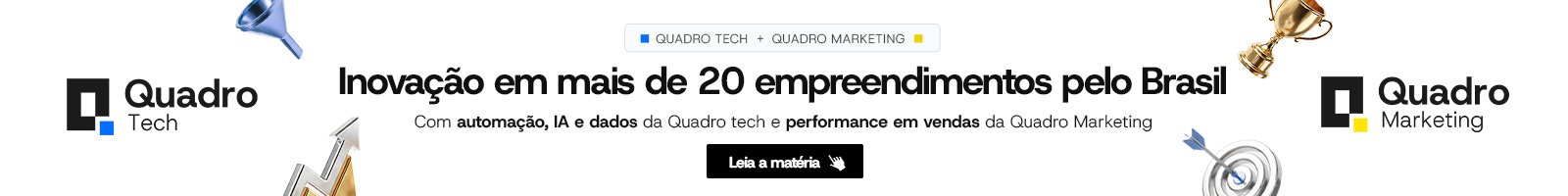 Quadro Marketing e Quadro Tech